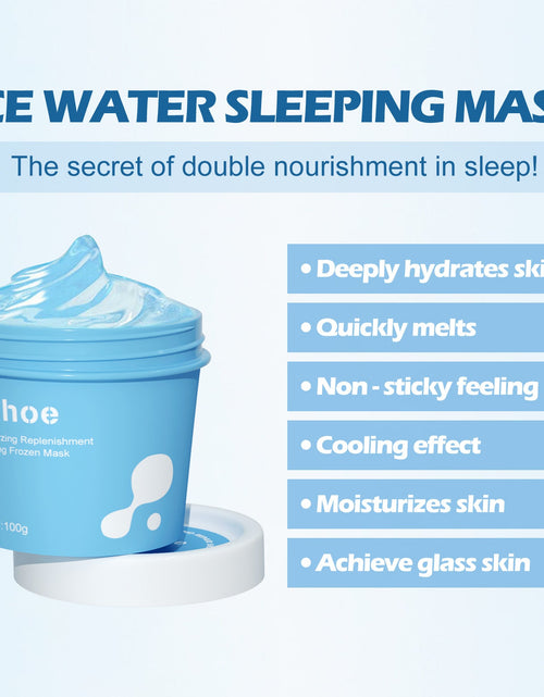 Load image into Gallery viewer, Hydrating And Moisturizing Sleep Frozen Mask, Shrink Pores Brightens Skin, Refreshes And Moisturizes Spread Mask
