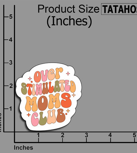 TATAHOS Overstimulated Moms Club Vinyl Stickers 3"x2.8" 3Pcs Waterproof