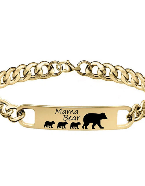Load image into Gallery viewer, Customized 3-5 days Stainless steel Mama Bear Mother's Day gift engraved titanium steel bracelet
