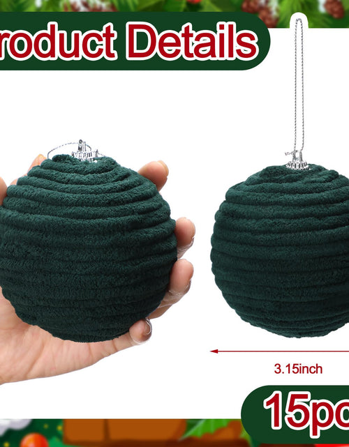 Load image into Gallery viewer, Soulchen 15 Pcs 3.15" Large Green Velvet Flocked Christmas Balls Ornaments
