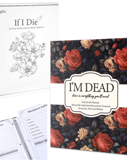 Load image into Gallery viewer, gisgfim I'm Dead Now What End of Life Planner Organizer Binder 8.5x11 Flower
