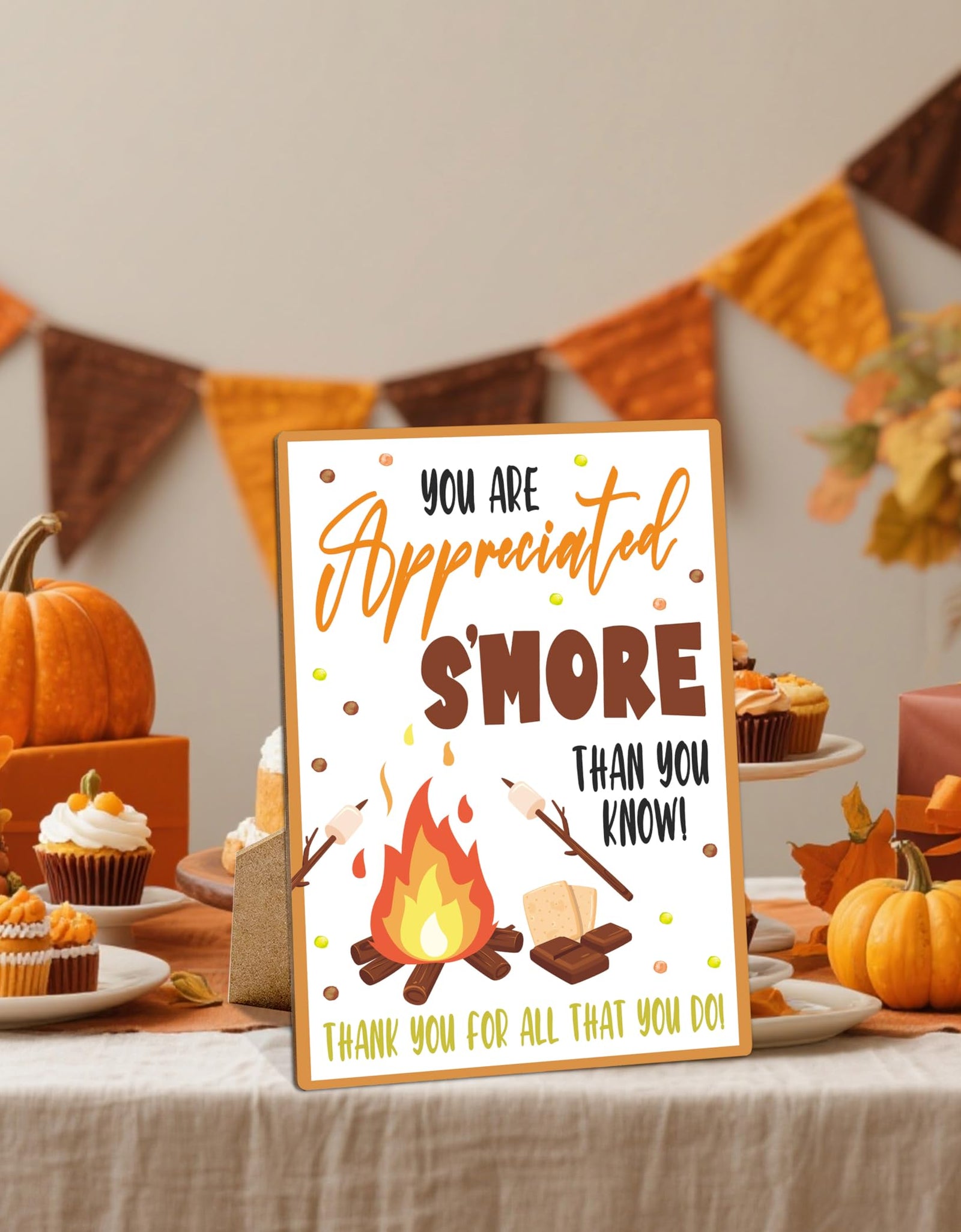 Muruseni Appreciated Smore Fall Party Sign 8x11 Wooden with Stand