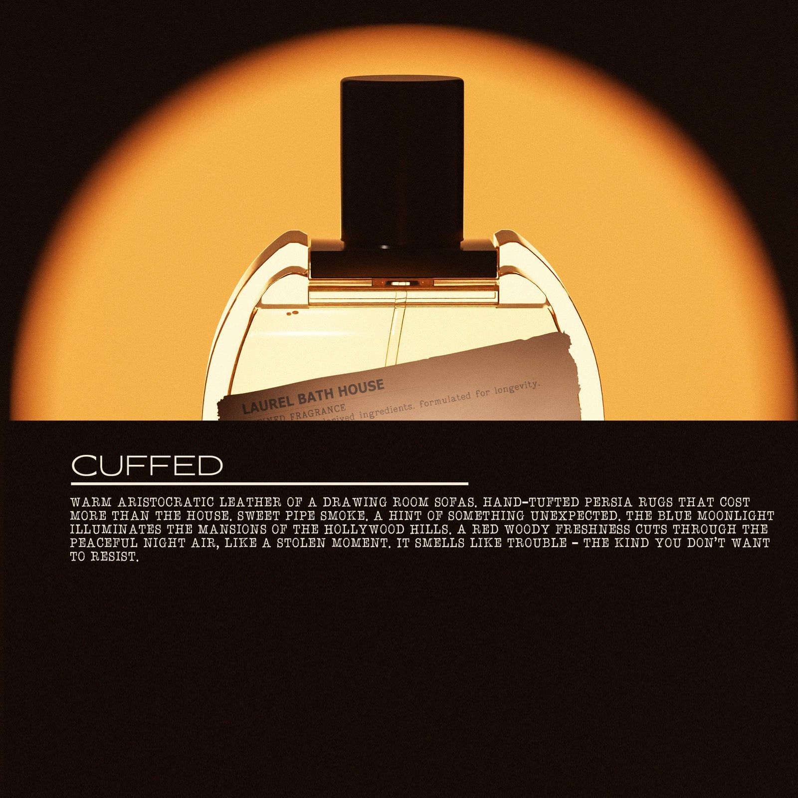 Cuffed Eau de Parfum