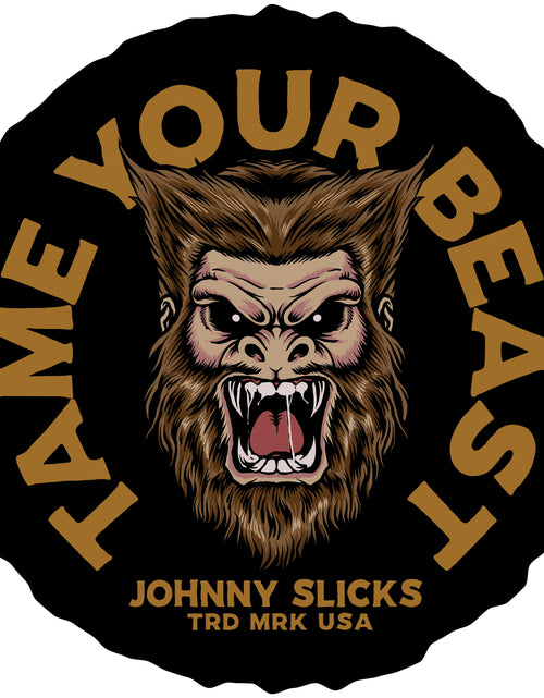 Load image into Gallery viewer, Tame Your Beast Slicker
