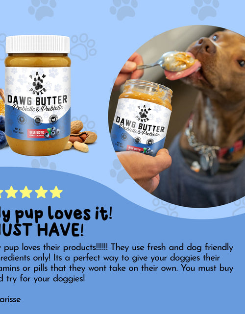 Load image into Gallery viewer, Dawg Butter Blue Biotic

