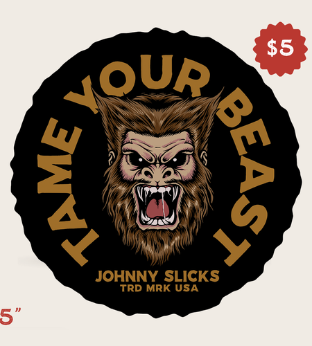 Tame Your Beast Slicker