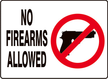 Load image into Gallery viewer, No Firearms Allowed w/Picto of Handgun w/in red circle)
