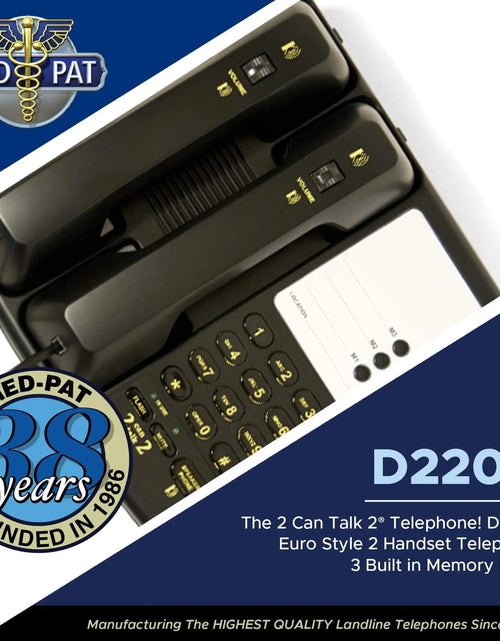 Load image into Gallery viewer, Med-Pat D2200 "2 Can Talk 2" Telephone | Dual Handset Landline Phone with Memory Keys &amp; Enhanced Volume
