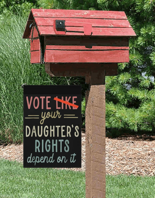 Load image into Gallery viewer, Generic Vote Like Your Daughter House Flag White Decorative Garden Flag
