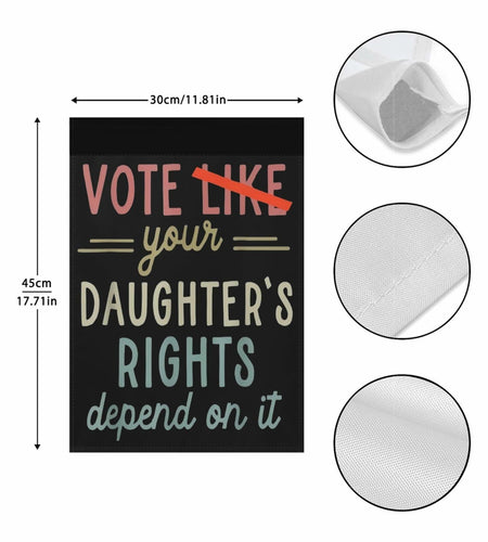 Generic Vote Like Your Daughter House Flag White Decorative Garden Flag