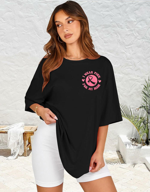 Load image into Gallery viewer, FASHGL I Wear Pink for My Mom Breast Cancer Awareness T-Shirt Pink Size M
