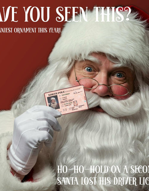 Load image into Gallery viewer, Santa's Lost Driver License Christmas Ornament with String &amp; Envelope
