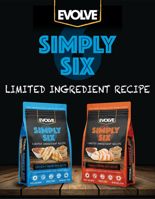 Load image into Gallery viewer, BestBy04/25 Evolve Simply Six Chicken Brown Rice Dog Food 4 lb Bag
