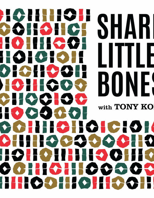 Load image into Gallery viewer, Sharp Little Bones w/ Toni Kofi Volumes I &amp; II Vinyl Record LP Album 2-Disc Set
