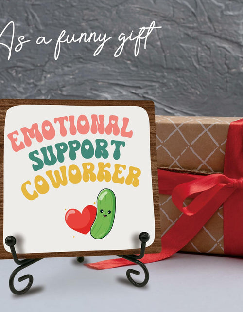 Load image into Gallery viewer, Emotional Support Coworker Wood Sign Plaque 5" with Metal Stand
