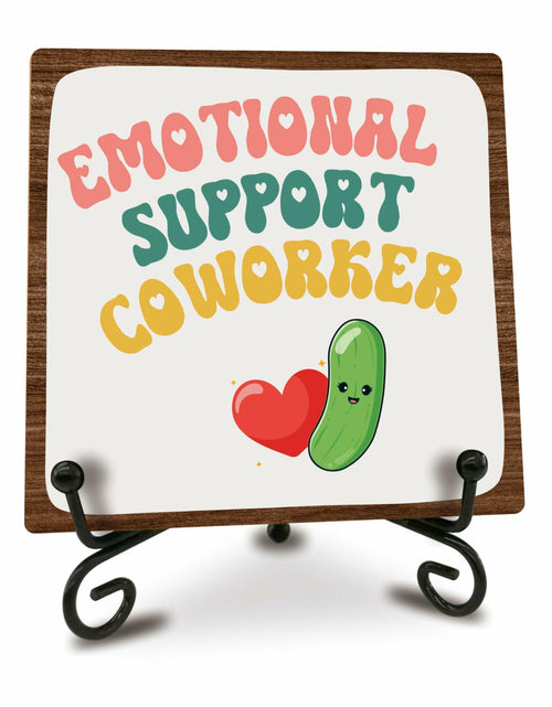 Load image into Gallery viewer, Emotional Support Coworker Wood Sign Plaque 5" with Metal Stand
