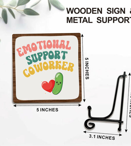 Emotional Support Coworker Wood Sign Plaque 5" with Metal Stand