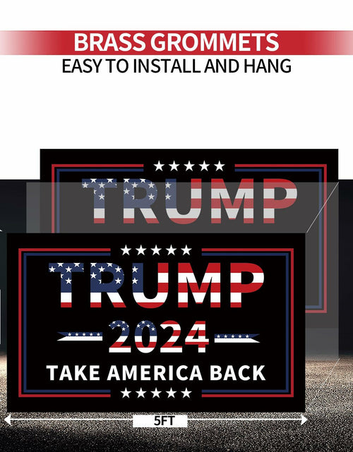 Load image into Gallery viewer, Trump 2024 Flag 3x5 Double Sided 3 Ply UV Resistant Black Brass Grommets
