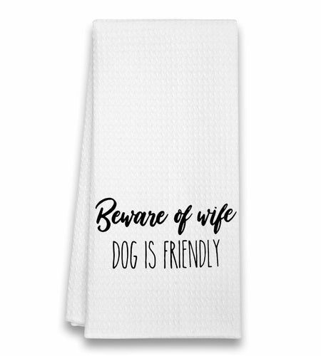 Eronm Waffle Weave Funny Kitchen Towels Beware of Wife Absorbent A10