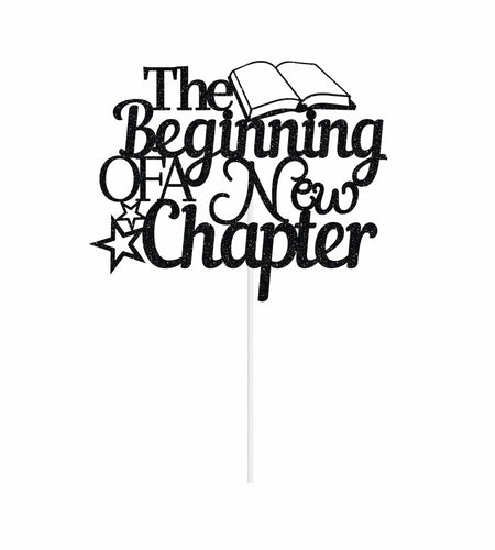The Beginning of A New Chapter Cake Topper Black Glitter
