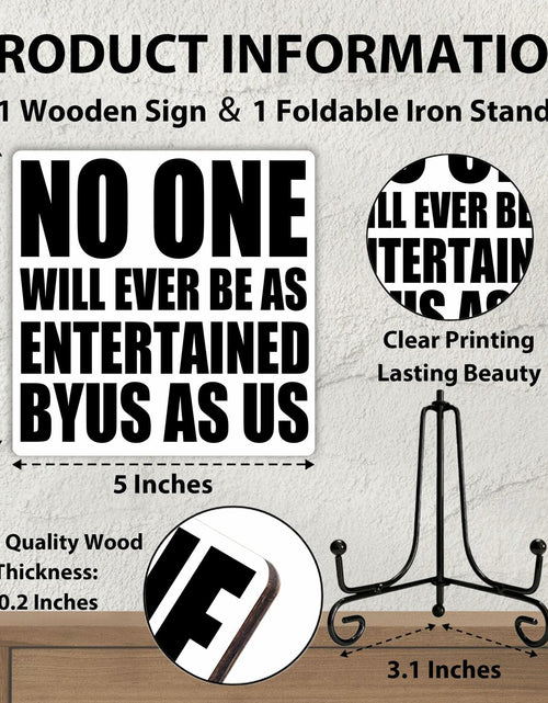 Load image into Gallery viewer, Funny Desk Decor Entertained By Us Sign Home Office Shelf 5x5 Inches
