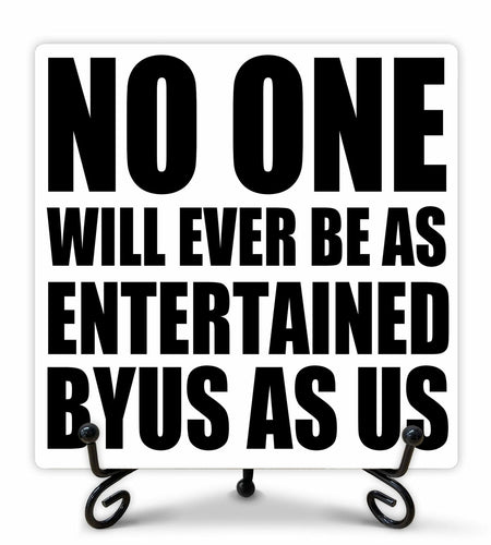 Funny Desk Decor Entertained By Us Sign Home Office Shelf 5x5 Inches