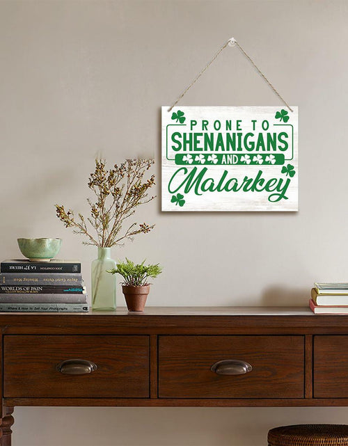 Load image into Gallery viewer, St Patrick's Day Wood Hanging Sign Prone to Shenanigans Green Decor
