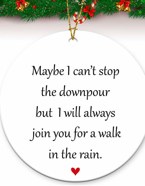 Load image into Gallery viewer, Maybe I Can't Stop The Downpour Hanging Ornament Friend Gift Ceramic
