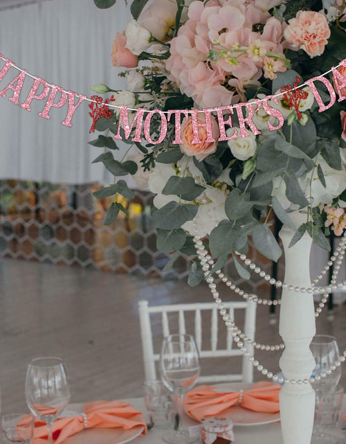 Load image into Gallery viewer, Happy Mother's Day Banner Best Mom Ever Flower Theme Pink &amp; Red Glitter
