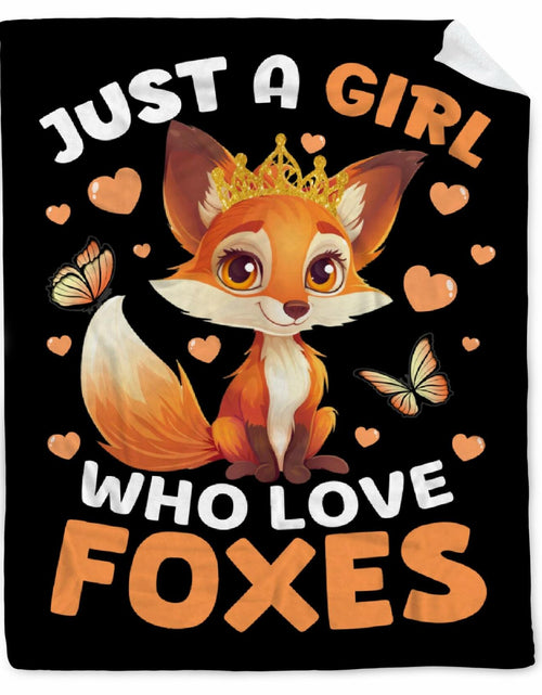 Load image into Gallery viewer, Just a Girl Who Loves Foxes Blanket Warm Soft Throw 40x50 Kids
