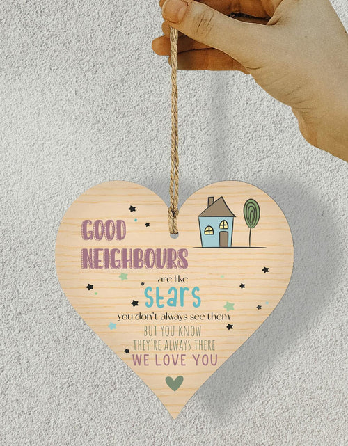 Load image into Gallery viewer, Wooden Antique Hanging Heart Plaque Sign Good Neighbors Quote
