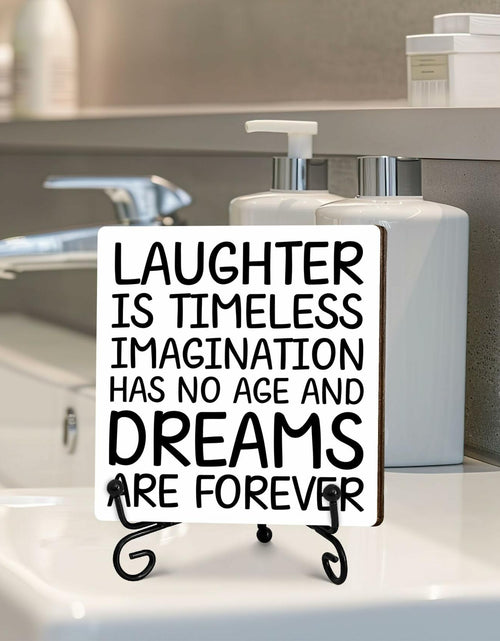 Load image into Gallery viewer, Funny Desk Decor Laughter is Timeless Sign Home Office 5x5 Inches
