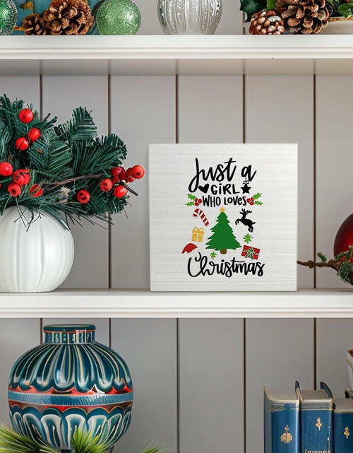 Load image into Gallery viewer, Absnfatu Christmas Wooden Box Sign Just a Girl Who Loves Christmas 5x5 Inch

