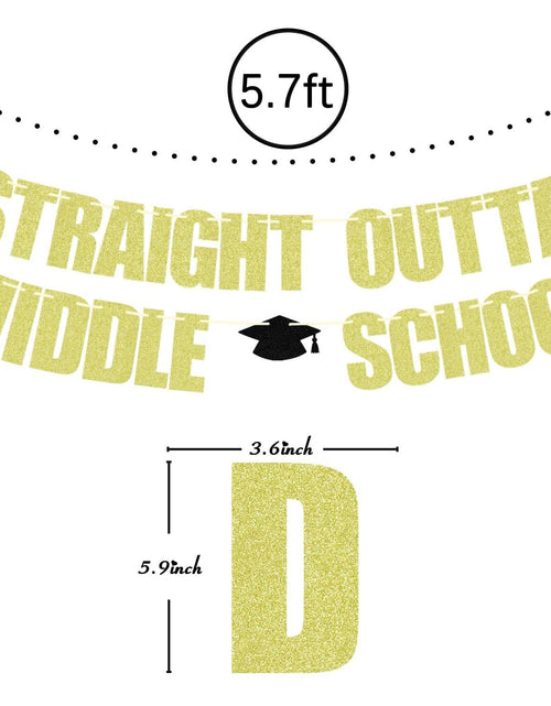 Load image into Gallery viewer, Straight Outta Middle School Banner Glittery Congrats Grad Gold Black

