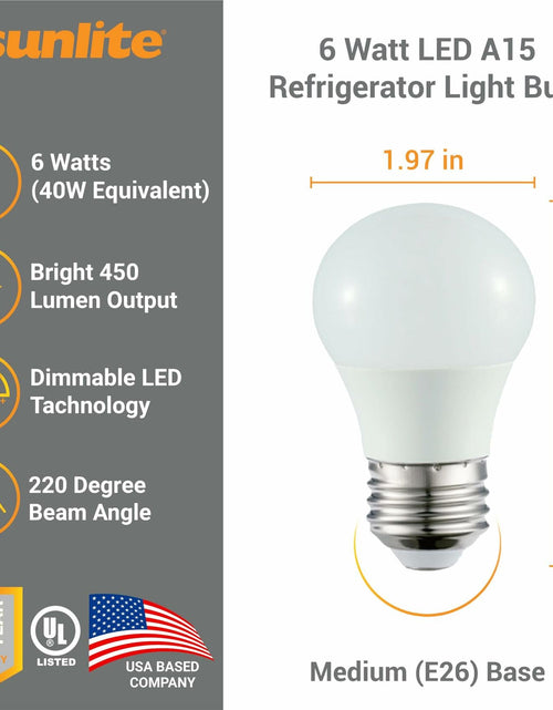 Load image into Gallery viewer, Sunlite LED A15 Refrigerator Bulb 6W 450 Lumens E26 Dimmable Frosted 5000K 1Pack
