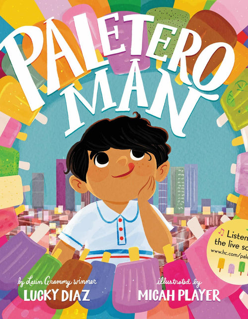 Load image into Gallery viewer, HarperCollins Paletero Man Juvenile Fiction Hardcover by Lucky Diaz 2021
