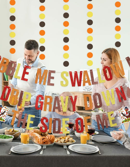 Load image into Gallery viewer, Gobble Me Swallow Me Thanksgiving Friendsgiving Banner Decoration
