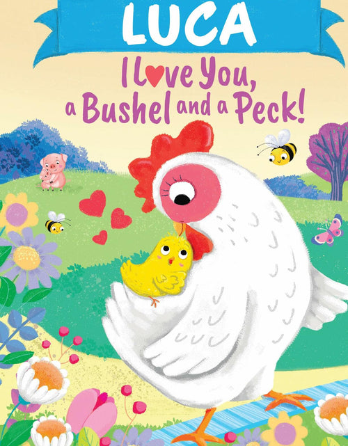 Load image into Gallery viewer, Luca I Love You A Bushel and a Peck Personalized Kids Picture Book
