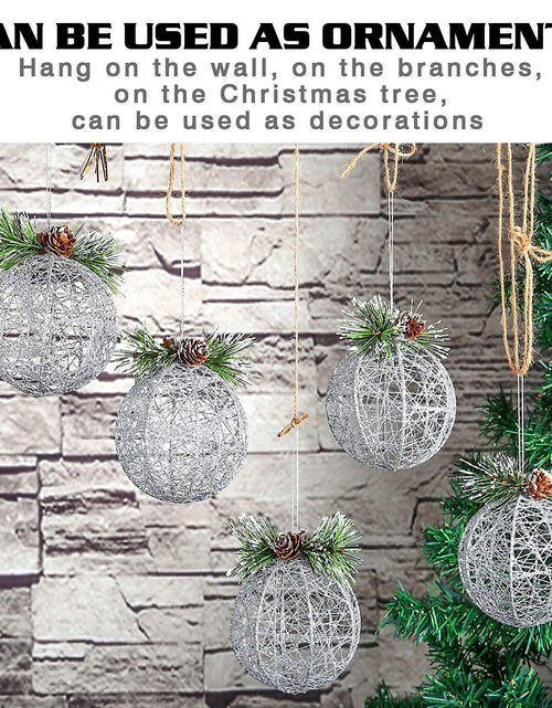 Load image into Gallery viewer, [Like New] ZHANYIGY Christmas Ball Ornaments 4pc Silver Pinecone Rattan String Size S
