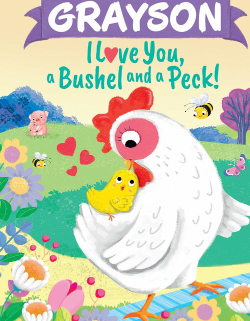 Load image into Gallery viewer, Grayson Personalized Kids Book I Love You a Bushel and a Peck
