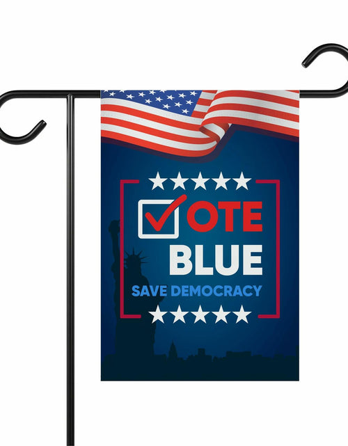 Load image into Gallery viewer, Vote Blue Save Democracy Double Sided Garden Flag Outdoor Decoration
