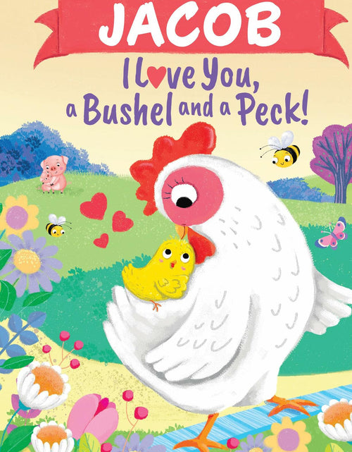 Load image into Gallery viewer, Jacob Personalized Kids Book I Love You A Bushel and a Peck
