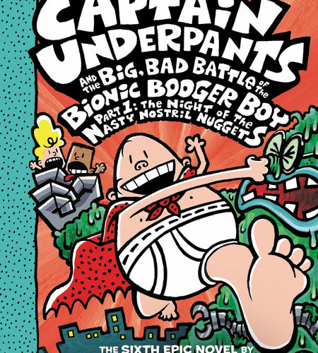 [Like New] Captain Underpants Big Bad Battle Bionic Booger Boy Color Edition Illustrated