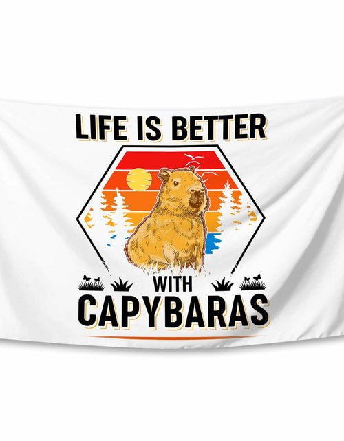 Load image into Gallery viewer, NUCTKP Capybara Life Is Better Wall Tapestry 3x5ft Brass Grommets
