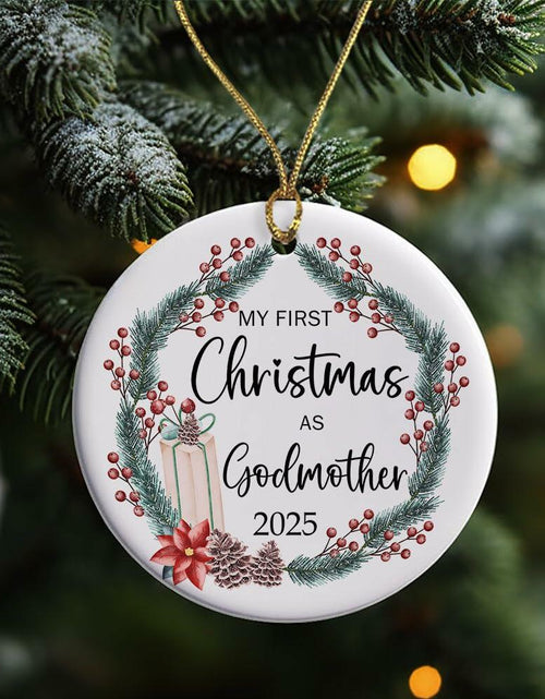 Load image into Gallery viewer, My First Christmas as Godmother Ornament 2025 Holiday Tree Decoration
