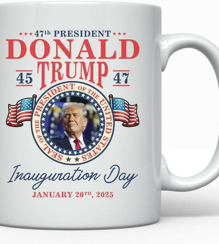 Trump Inauguration Day 11oz Ceramic Mug Patriotic MAGA Republican Gift
