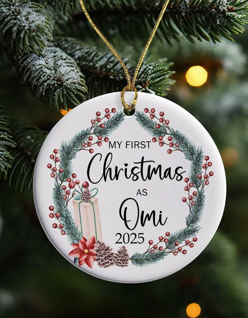Load image into Gallery viewer, AnhTram97 My First Christmas As Omi 2025 Ornament Ceramic White Both Sides
