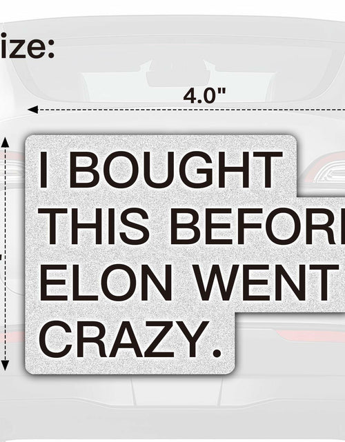 Load image into Gallery viewer, Tesla Anti Elon Musk Bumper Sticker 2 Pack 4x2.7in White Reflective Vinyl
