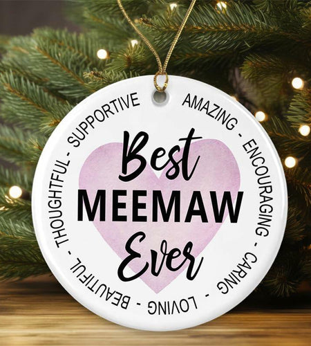 AnhTram97 Best Meemaw Ever Christmas Ornament White Ceramic Double-Sided