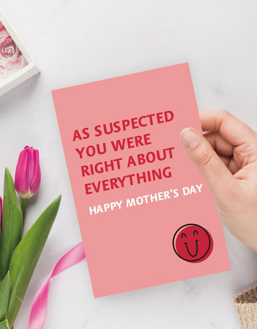 Load image into Gallery viewer, Detuca Humor Mother's Day Card for Mom Funny As Suspected 1 Count DTK-74
